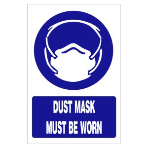 DUST MASK MUST BE WORN SAFETY SIGN (MV012 A)