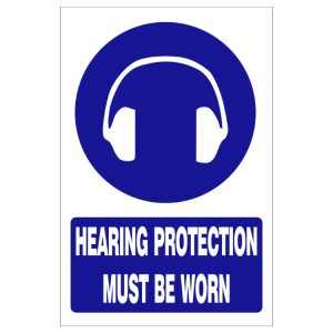 HEARING PROTECTION MUST BE WORN SAFETY SIGN (MV004 A)