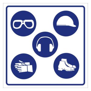 PPE - GOGGLES, HARD HAT, EAR PROTECTION, GLOVES AND SAFETY SHOES SAFETY SIGN (M084)