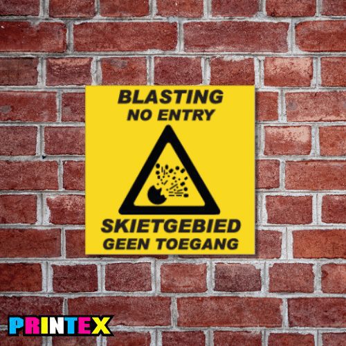 Blasting No Entry Business Sign