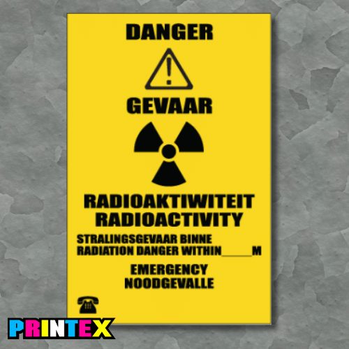 Danger Radioactivity Business Sign - Waste