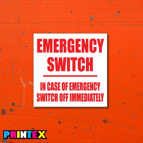Emergency Switch Business Sign - Electrical