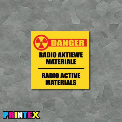 Radio Active Materials Business Sign - Waste