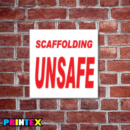 Scaffolding Unsafe Business Sign