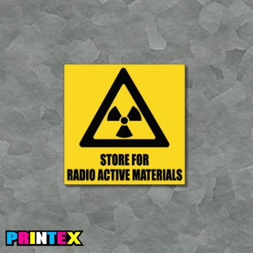 Store for Radioactive Materials Business Sign - Waste