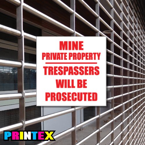 Mine Private Property Business Sign