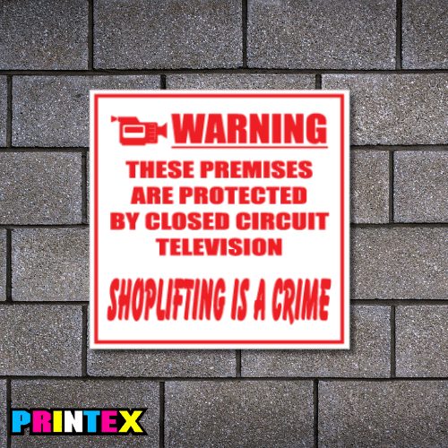 Shoplifting Crime CCTV Business Sign